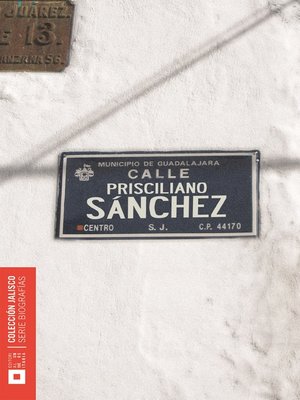 cover image of Prisciliano Sánchez